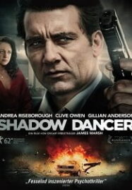 Shadow Dancer (2012) เงามรณะเกมจารชน