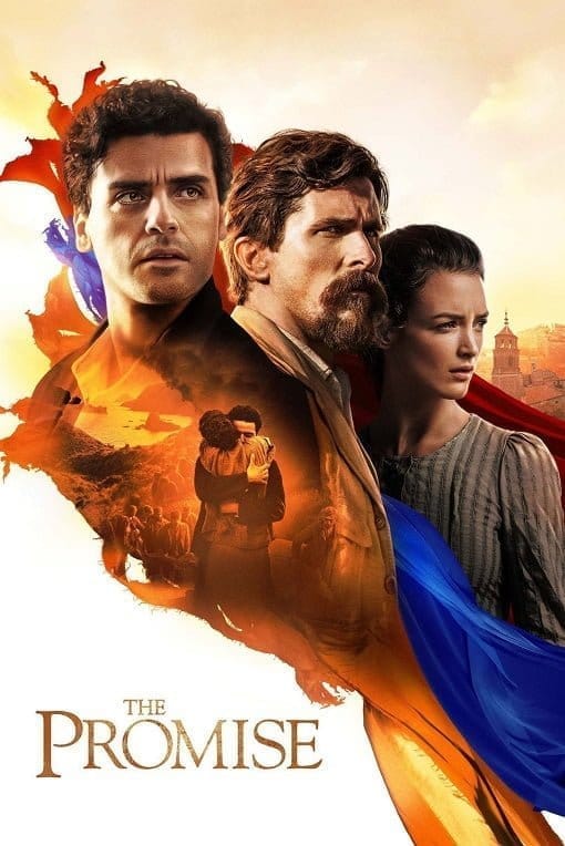 The Promise (2016) สัญญารัก สมรภูมิรบ