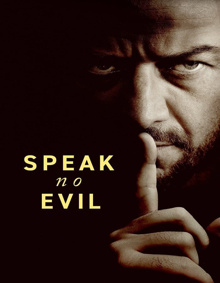 Speak No Evil (2024) เงียบซ่อนตาย